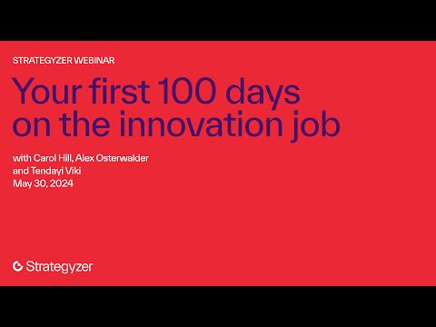 Your first 100 days on the innovation job