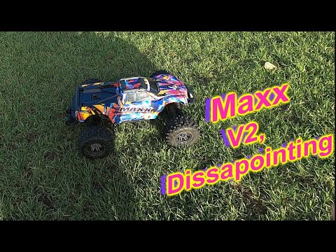 Traxxas MAXX, Slightly underwhelmed .