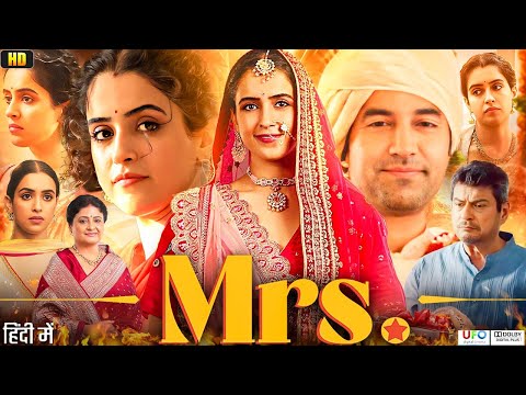 Mrs Full Movie review | Sanya Malhotra, Nishant Dahiya, Kanwaljit Singh | 1080p HD Facts & Review