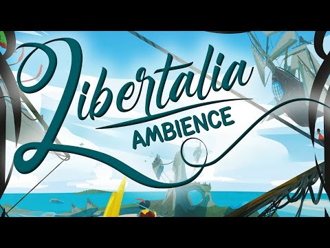 Libertalia Board Game Ambience - Pirate Music & Sounds for playing Libertalia [with Game Scenes]