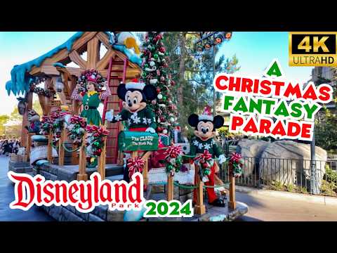 A Christmas Fantasy Parade at Disneyland FIRST SHOW 2024 - Disneyland Christmas [4K POV]