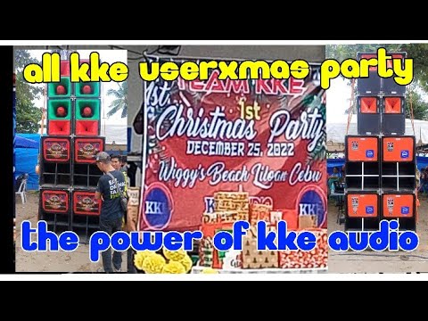 TEAM KKE Christmas party, all user of kke audio sound show