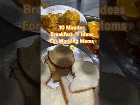 Quick Breakfast Ideas For Working Moms With Kids #reels #shorts2023 #breakfastrecipes #shortsvideo