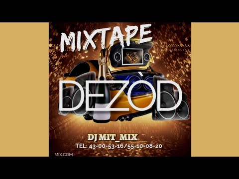 MIXTAPE [ RABÒDAY ] DEZOD - DJ MITMIX