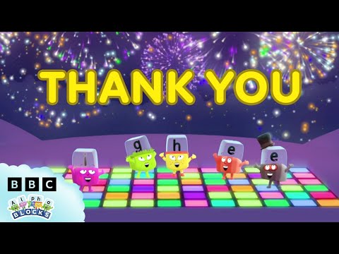 🎉 Thank You from the Alphablocks! 🎉 | Learn to Read | @officialalphablocks