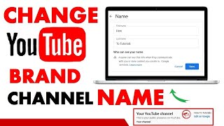 How To Change YouTube Brand Channel Name Easily