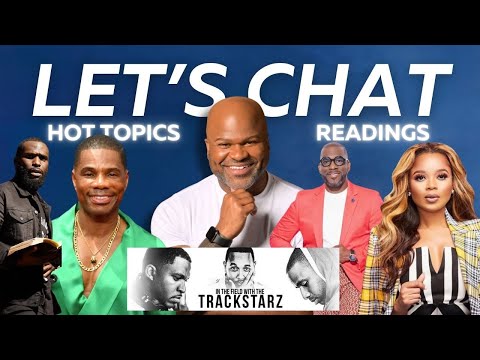 Hot Topics | Jamal Harrison Bryant & Karri Turner | Phillip Anthony Mitchell | Kirk Franklin