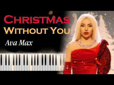 Ava Max - Christmas Without You [Piano Cover]