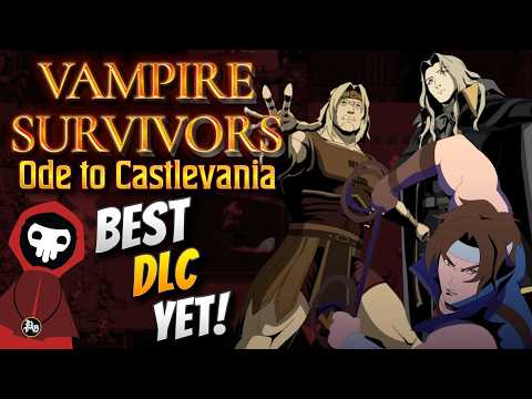 This DLC is EVERYTHING I Could Have Wanted! | Vampire Survivors: Ode to Castlevania