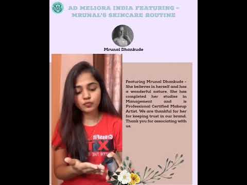 Skincare Routine with Ad Meliora × Mrunal Dhankude