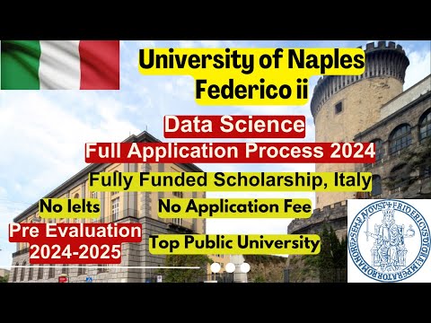 University of Naples Federico II Application process 2024, Full scholarship Italy, MS Data Science !