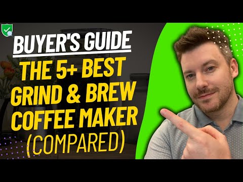 TOP 5 Best Grind And Brew Coffee Makers - Best Grind And Brew Coffee Maker Review (2024)