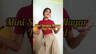 Mini Sarojini Nagar Tops Haul#topshaul #sarojininagar #sarojinihaul #shorts #short