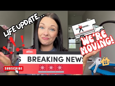 LIFE UPDATE: WE’RE MOVING!! | NEW CHAPTER + WHAT’S NEXT!