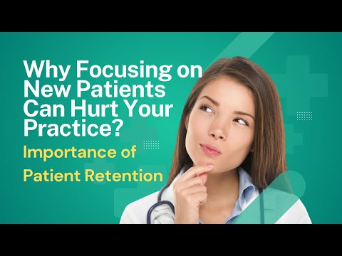 Dangers of Prioritizing New Patient Acquisition Over Existing Patient Care #patientretention