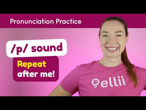 Practicing /p/ – English Pronunciation Lesson (Part 2)