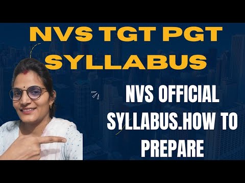 NVS TGT PGT Official Syllabus|| New Teacher Vacancy 2024|| NVS TGT General Section Syllabus