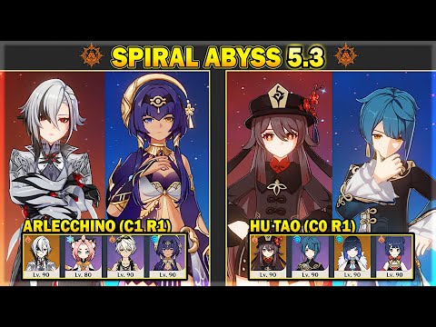 C1 Arlecchino Vaporize & C0 Hu Tao Vaporize | Spiral Abyss 5.3 Floor 12 | Genshin Impact