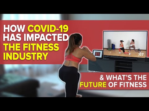 How Covid-19 Has Impacted the Fitness Industry (What's Fitness Like in 2021?) | Joanna Soh