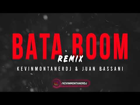 DE LA CALLE - BATABOOM (Remix) KEVINMONTANERDJ & JUANBASSANI