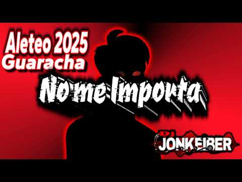 NO ME IMPOR TA NAA DAA REMIX (ALETEO GUARACHA 2025) X DJJONKEIBER