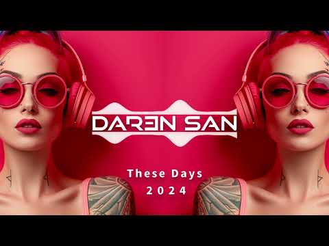 DAR3N SAN - These Days (2024)