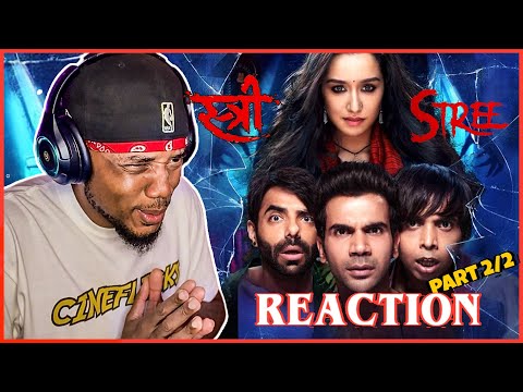 Stree (2018)..[ Part 2 of 2 ] Rajkummar Rao, Shraddha Kapoor | FIRST TIME WATCHING | MOVIE REACTION!