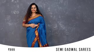 Exquisite Collection of Semi Gadwal Sarees for Sale in T. Nagar, Chennai | Saree Sale in Chennai