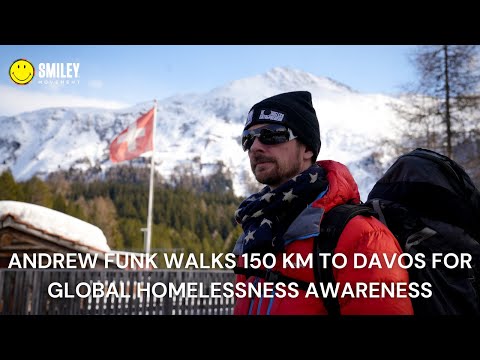 Andrew Funk Walks 150 KM to Davos for Global Homelessness Awareness