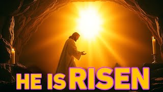 He Has Risen! The Miracle of Easter Unfolds