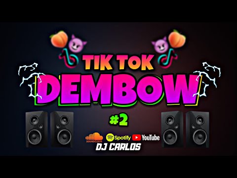 MIX DEMBOW 2022|TIK TOK|#2(Trap pea,Muévelo,Toco tocó to,Tumbala,El tontoron tonton)TIK TOK MIX