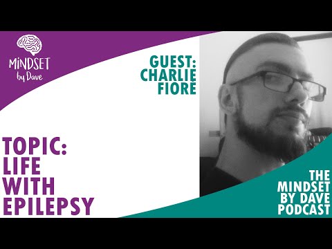 Epilepsy and Cerebral Palsy with Charlie Fioré