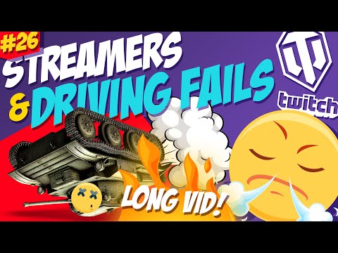 #26 Streamers & Driving Fails | Funny moments | World of Tanks