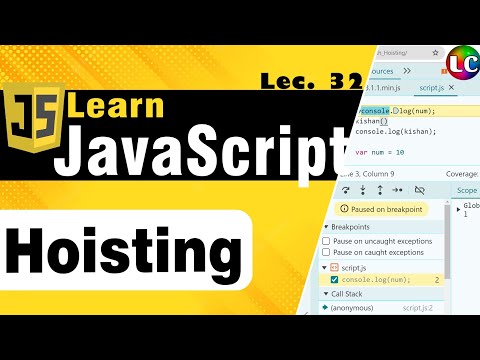 Javascript Hoisting(Variable & Function) | Lecture 32 | Learn Coding