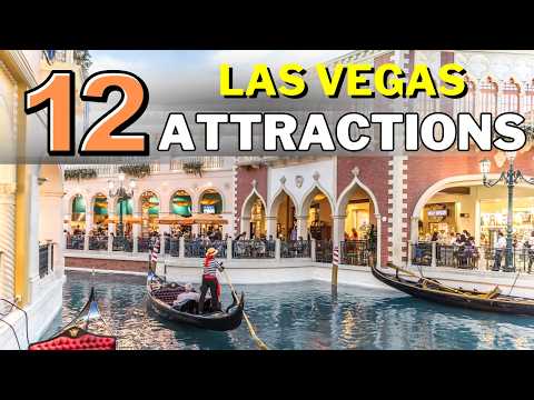 12 Best Things to do in Las Vegas | Top Las Vegas Attractions You Can't Miss