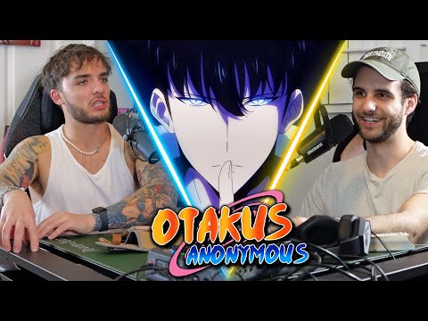 Solo Leveling Is BACK - Otakus Anonymous Episode #96