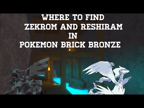 Where to find ZEKROM and RESHIRAM in Pokemon Brick Bronze | Bronze Legends