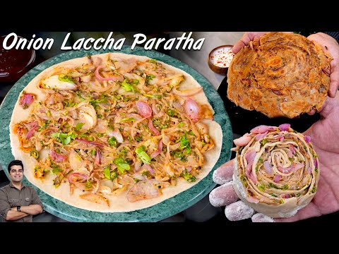 परतदार प्याज मिर्च का तीखा चटपटा लच्छा पराठा | Onion Chilli Paratha | Onion Laccha Paratha