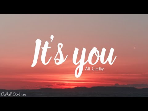 Ali Gatie - It's You (Lyrics)