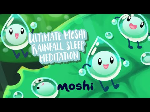 Guided Meditation for Sleep – Ultimate Moshi Rainfall Sleep Meditation | Moshi Kids