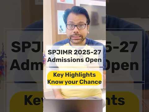 SPJIMR PGDM BM 2025-27: Admisisons Open - Key Highlights & Admission Criteria