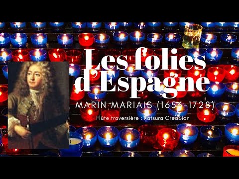 マラン・マレ/Les Folies d'espagne Marin Marais仏映画音楽「めぐり逢う朝」/ Katsura CreaSion