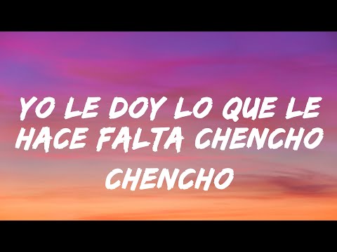 yo le doy lo que le hace falta (letra/lyrics)