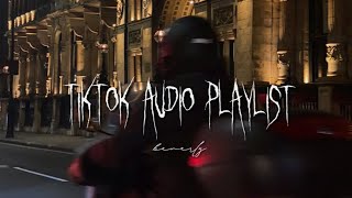 tiktok audio playlist that is worth listening to 💋+ timestamps (long playlist)