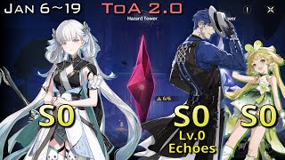 S0 Jinhsi + Yuanwu still easily clear ToA Hazard [Full Star]