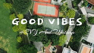 HRVY, Matoma - Good Vibes (Lyrics) "I only want good vibes 'round me tonight"