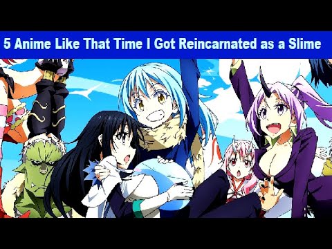 5 Anime Like That Time I Got Reincarnated as a Slime