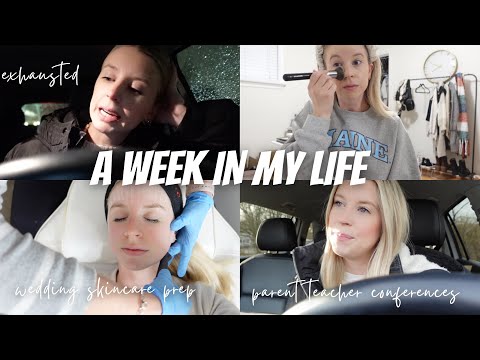 VLOG | parent teacher conferences, wedding skincare prep, ready for a break??