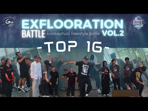 Top 16 | Exflooration | Summer Dance Camp 2023 : #FuturePerfect Showcase