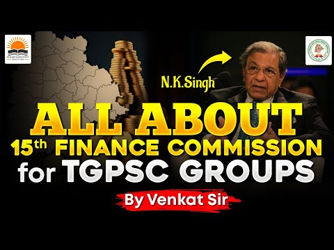 All about 15th Finance Commission | Economy for TGPSC, APPSC | By Venkat Sir